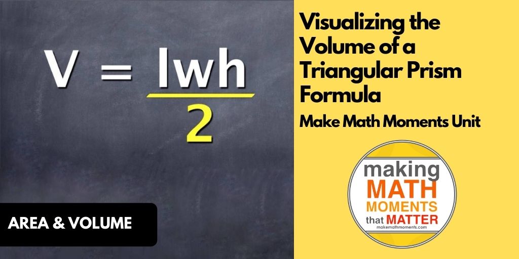 Visualizing the Volume of a Triangular Prism Formula