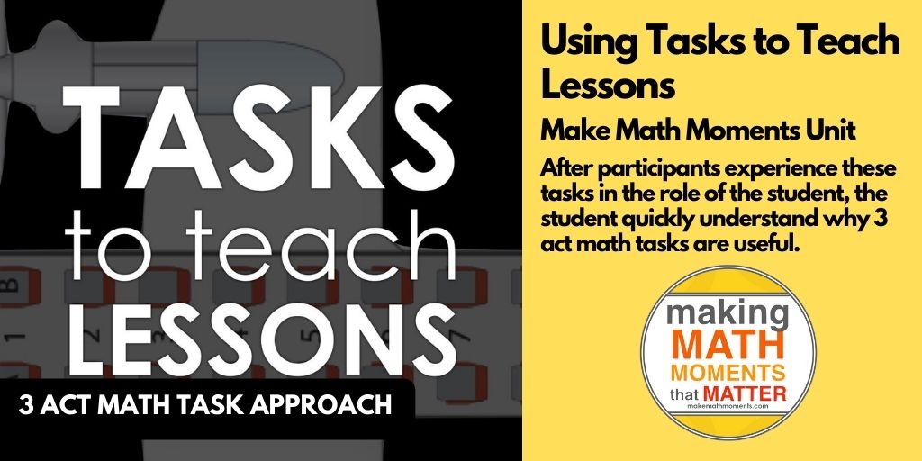 Using Tasks to Teach Lessons