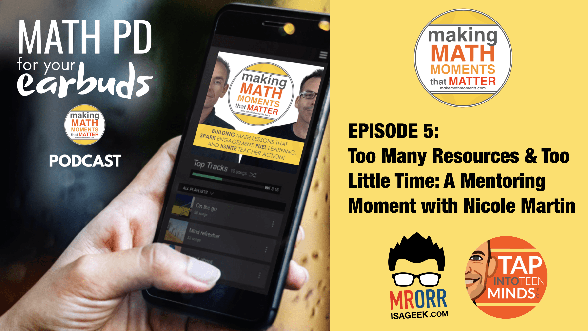 Episode 5: Too Many Resources and Too Little Time: A Mentoring Moment with Nicole Martin.