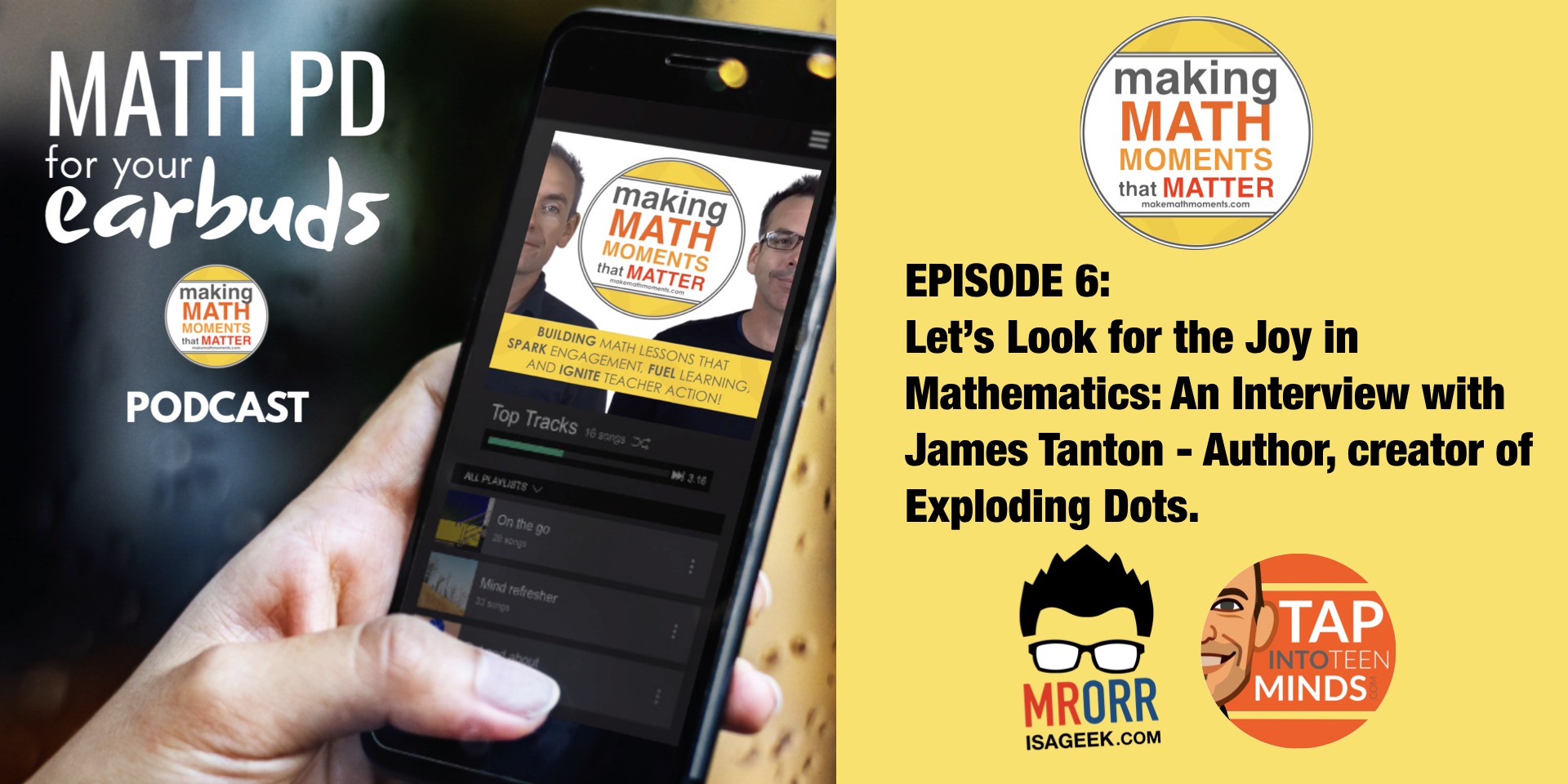 Episode 6: Looking for Joy in Mathematics: An Interview with James Tanton