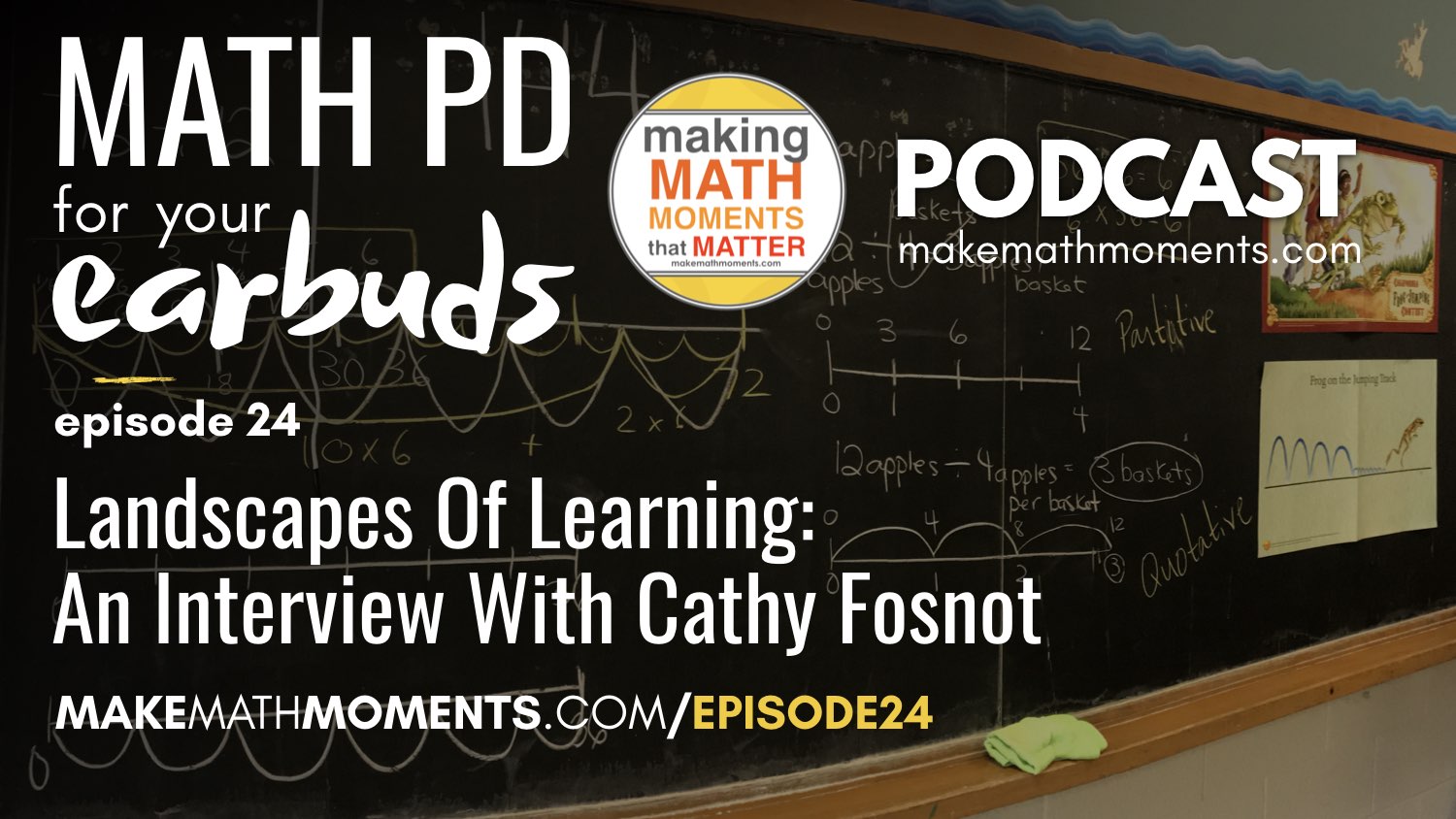 Episode #24: Landscapes of Learning : An Interview With Cathy Fosnot