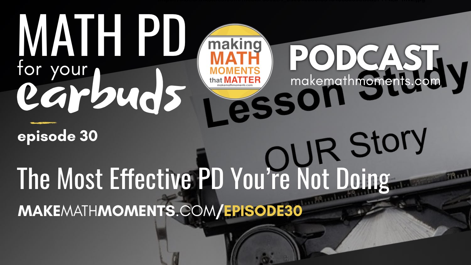 Episode 30: The Most Effective PD You’re Not Doing