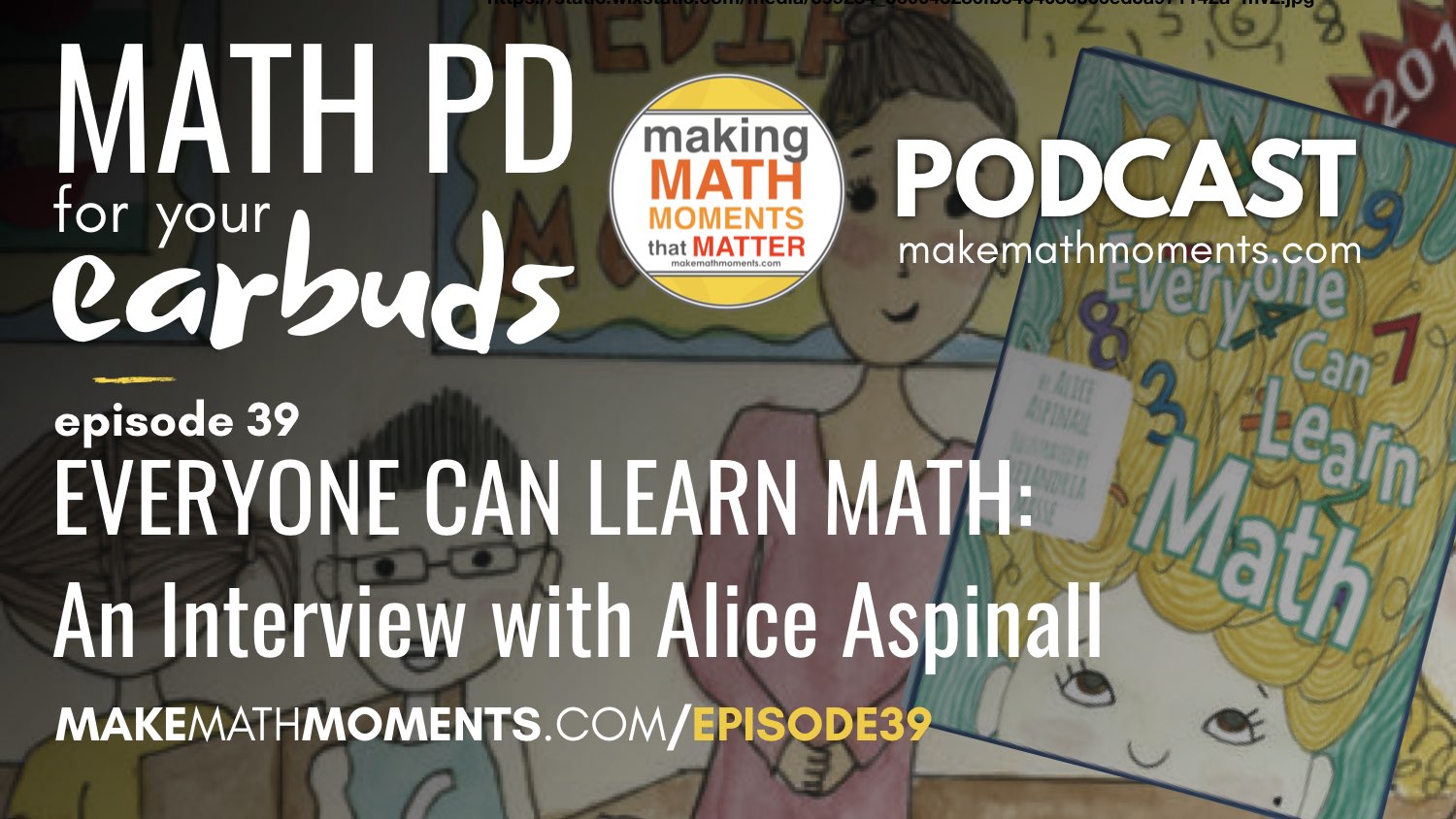 Episode #39: Everyone Can Learn Math: An Interview with Alice Aspinall