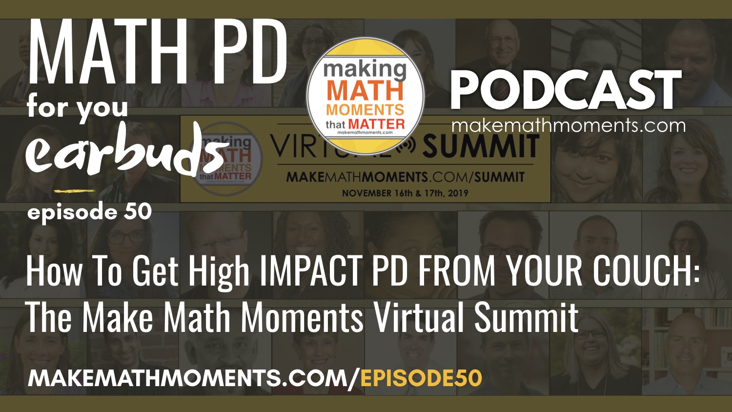 Episode #50: How To Get High IMPACT PD FROM YOUR COUCH: The Make Math Moments Virtual Summit