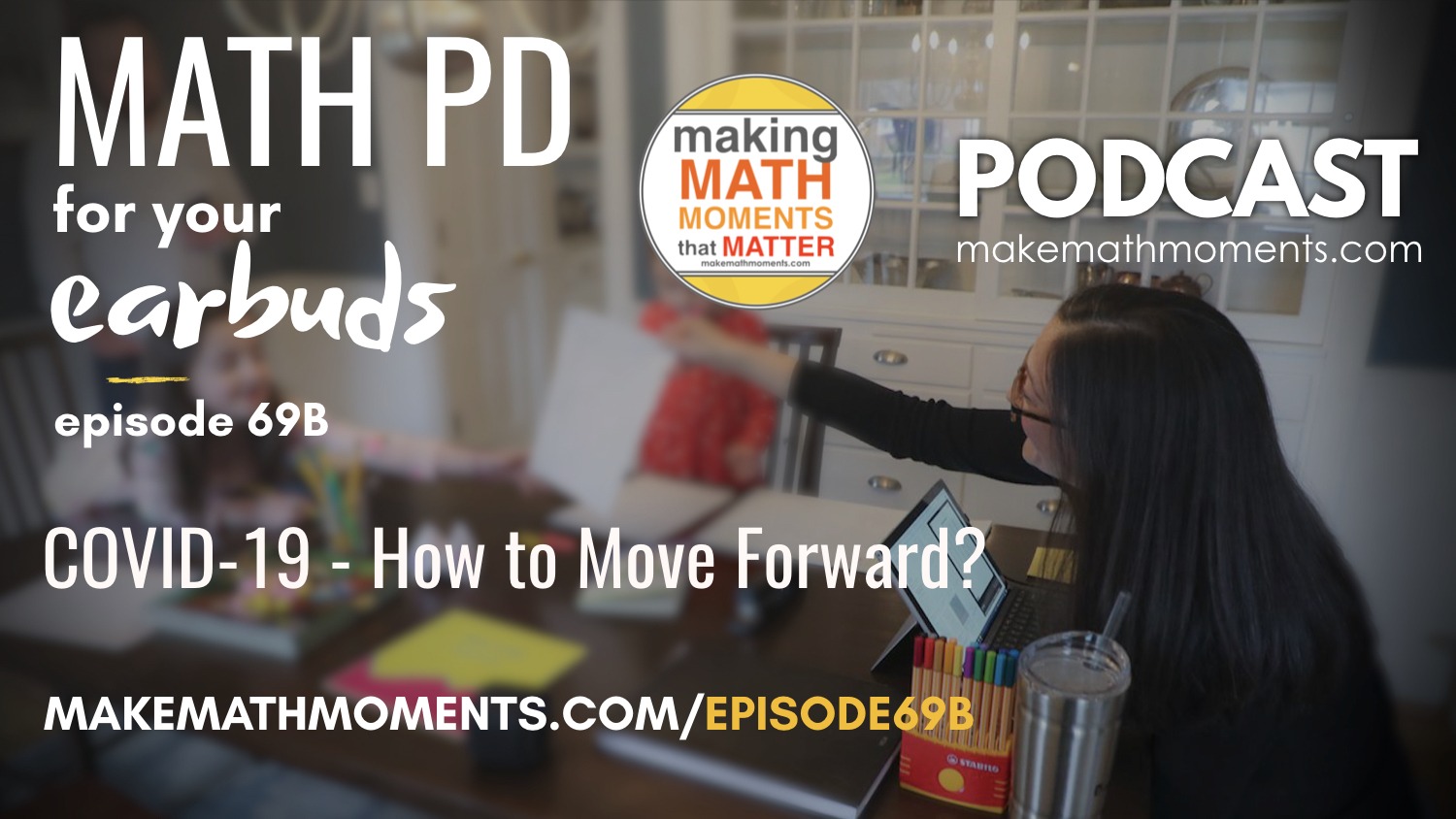 Episode: COVID-19 – How to Move Forward?