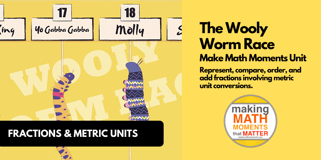 Wooly Worm Race - Representing and Adding Fractions