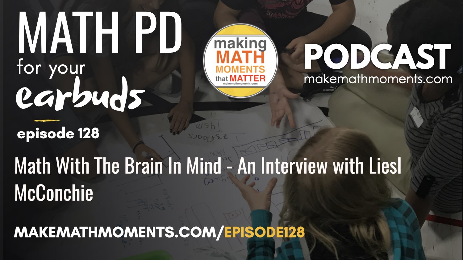 Episode #128: Math With The Brain In Mind – An Interview with Liesl McConchie