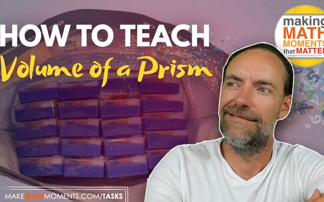 How To Teach Volume of a Prism
