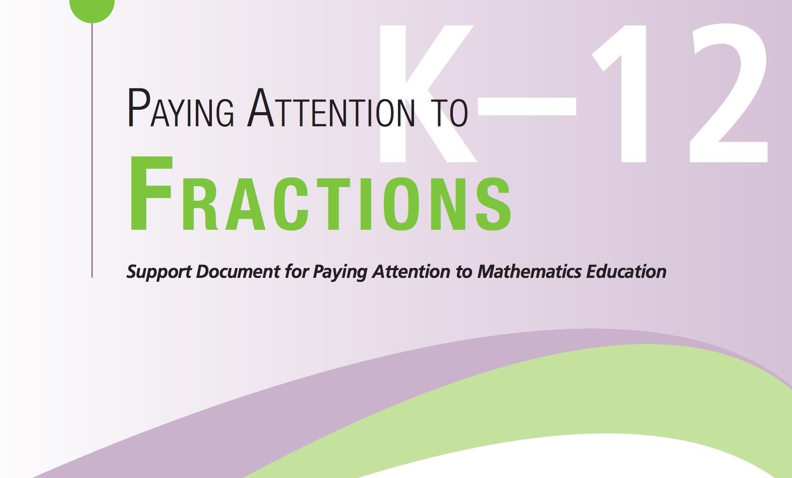 Paying Attention to Fractions