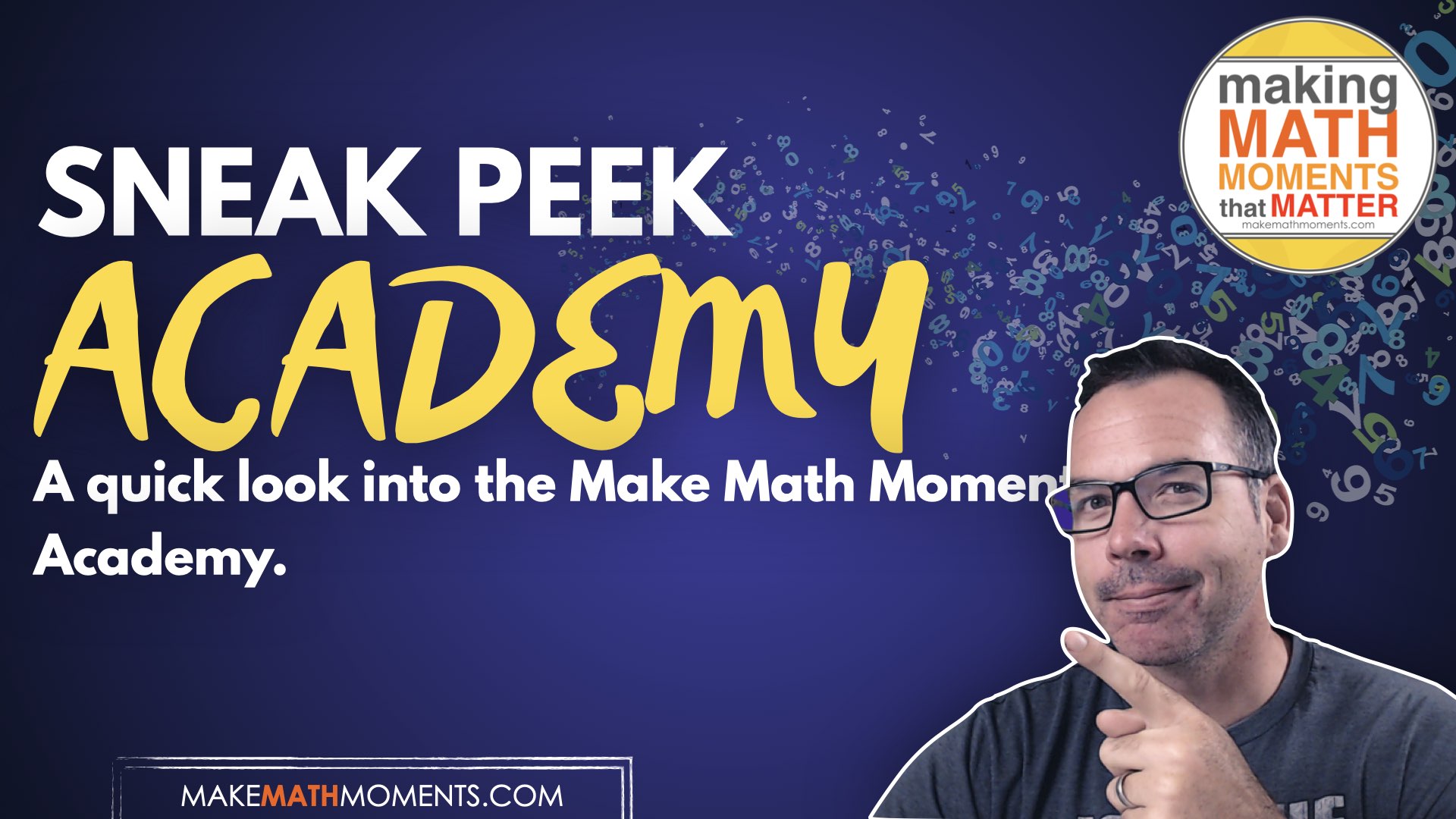 Sneak Peek In The Make Math Moments Academy