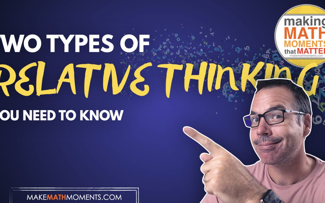 Two Types of Relative Thinking You Need To Know