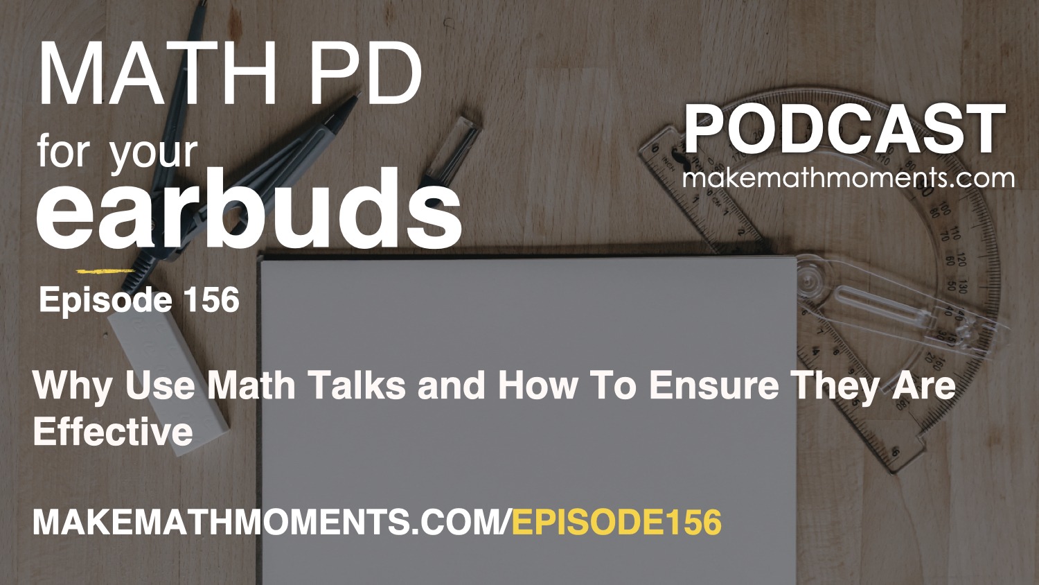 Episode 156: Why Use Math Talks and How To Ensure They Are Effective