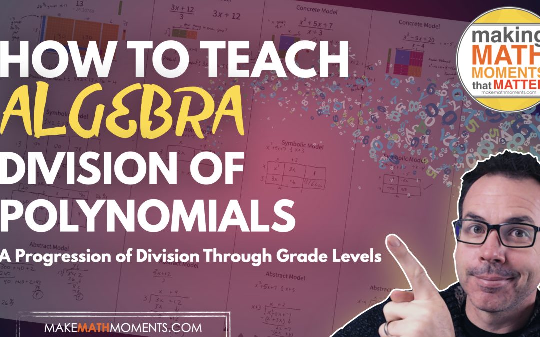How To Teach Algebra: Division of Polynomials