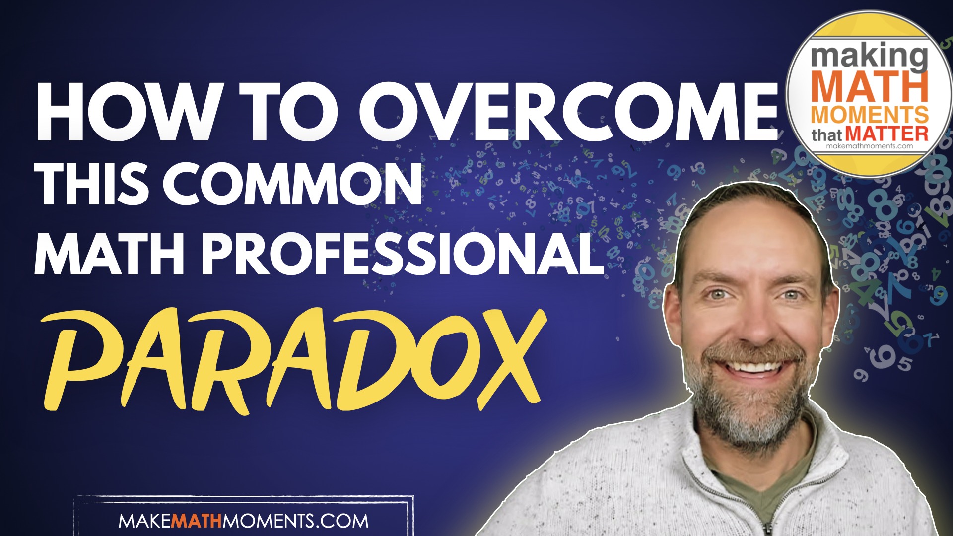 How To Overcome This Common Math Professional Development Paradox