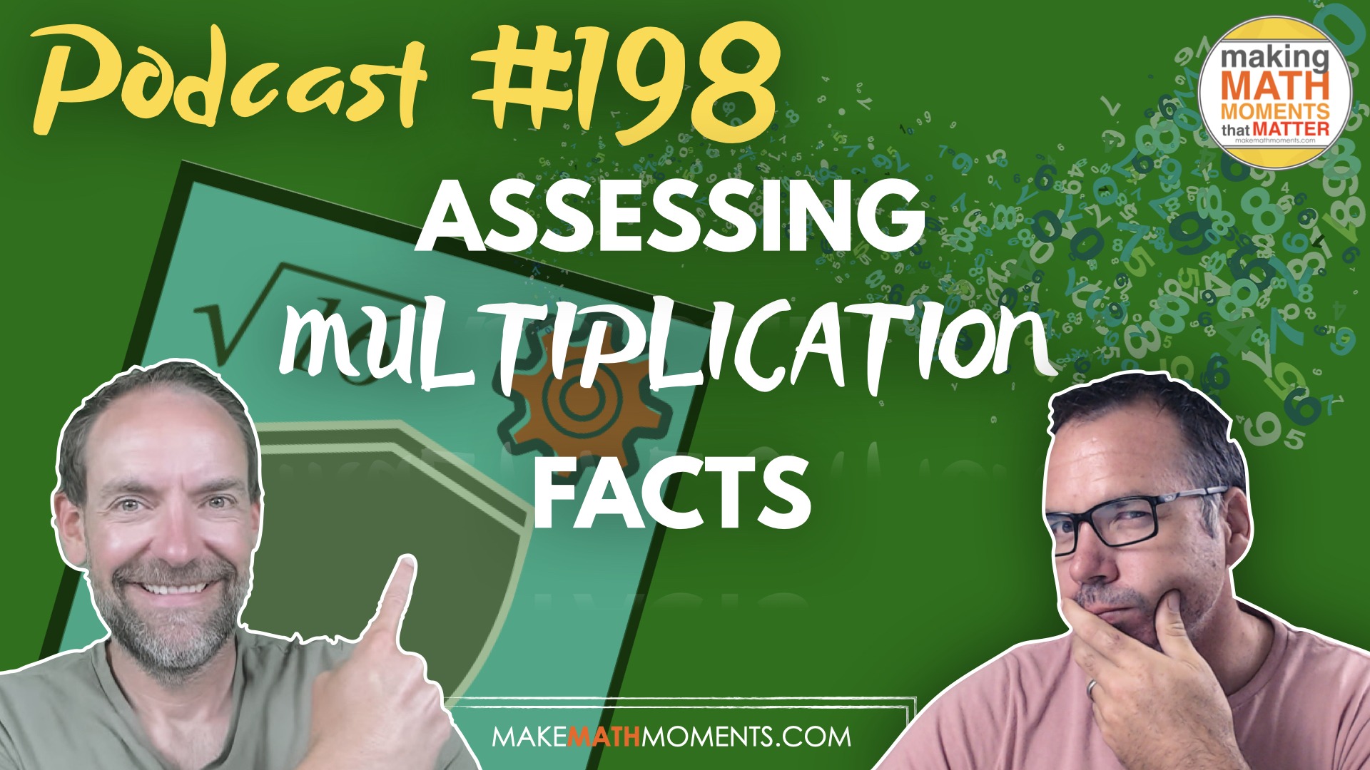 Episode #198: Assessing Multiplication Facts – A Math Mentoring Moment