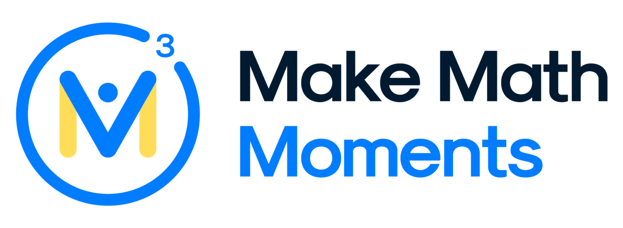 Make Math Moments | Empowering Teachers with Math Activities