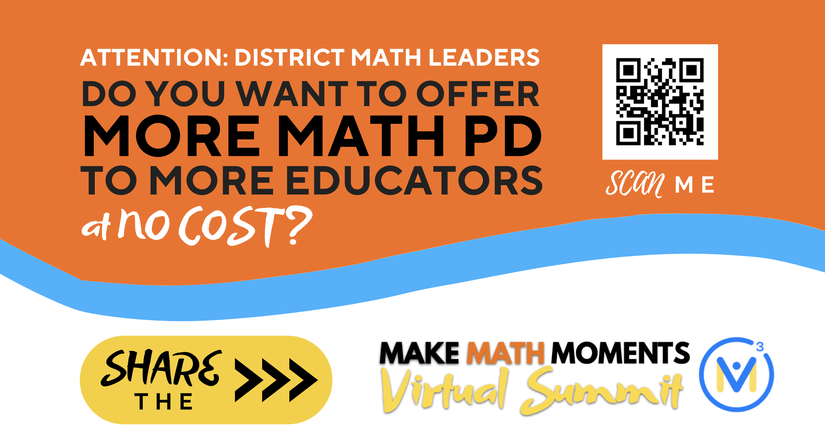 Making Math Moments Virtual Summit District & Schools Make Math Moments