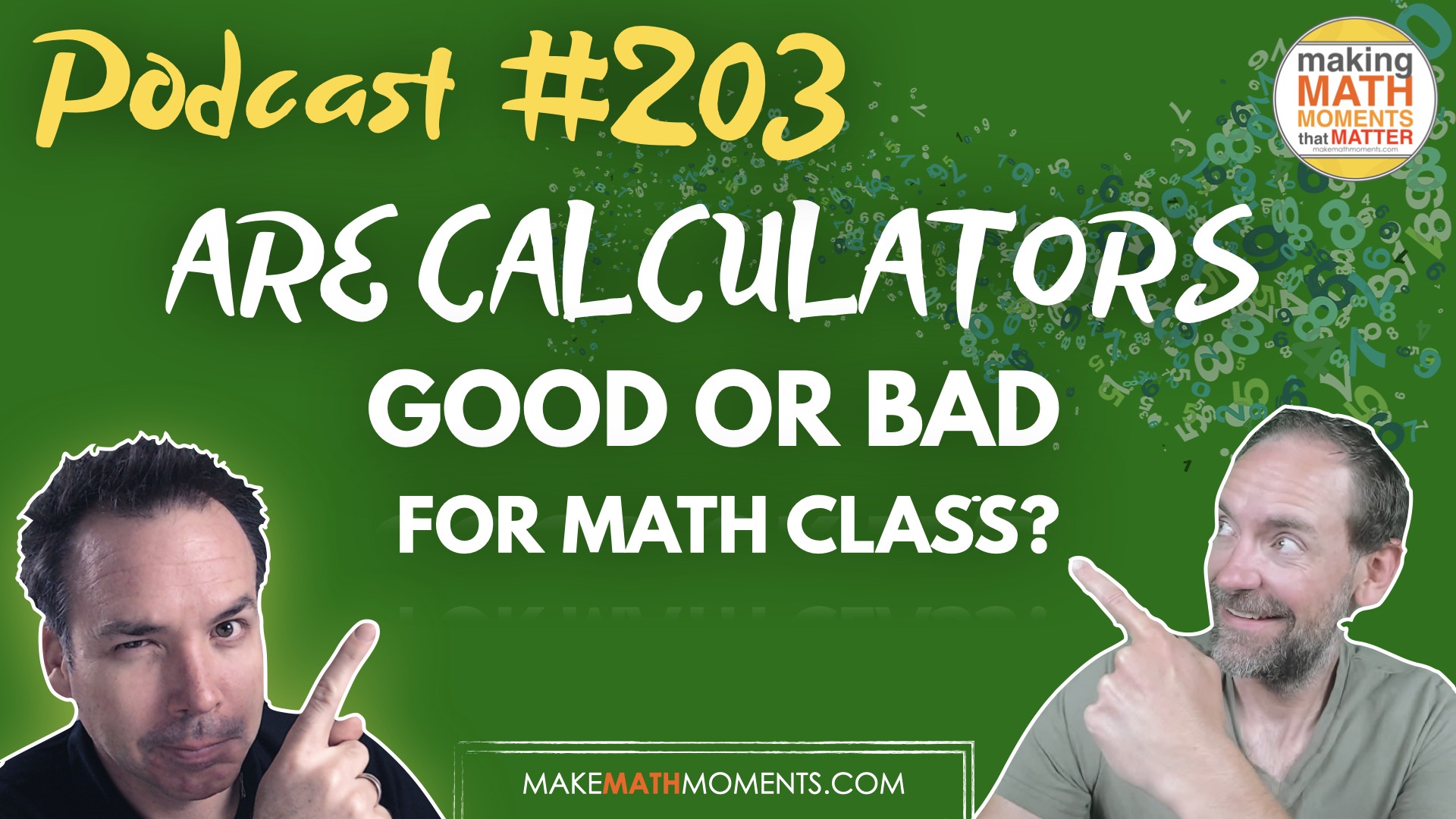 Episode 203: Are Calculators Good or Bad For Math Class?
