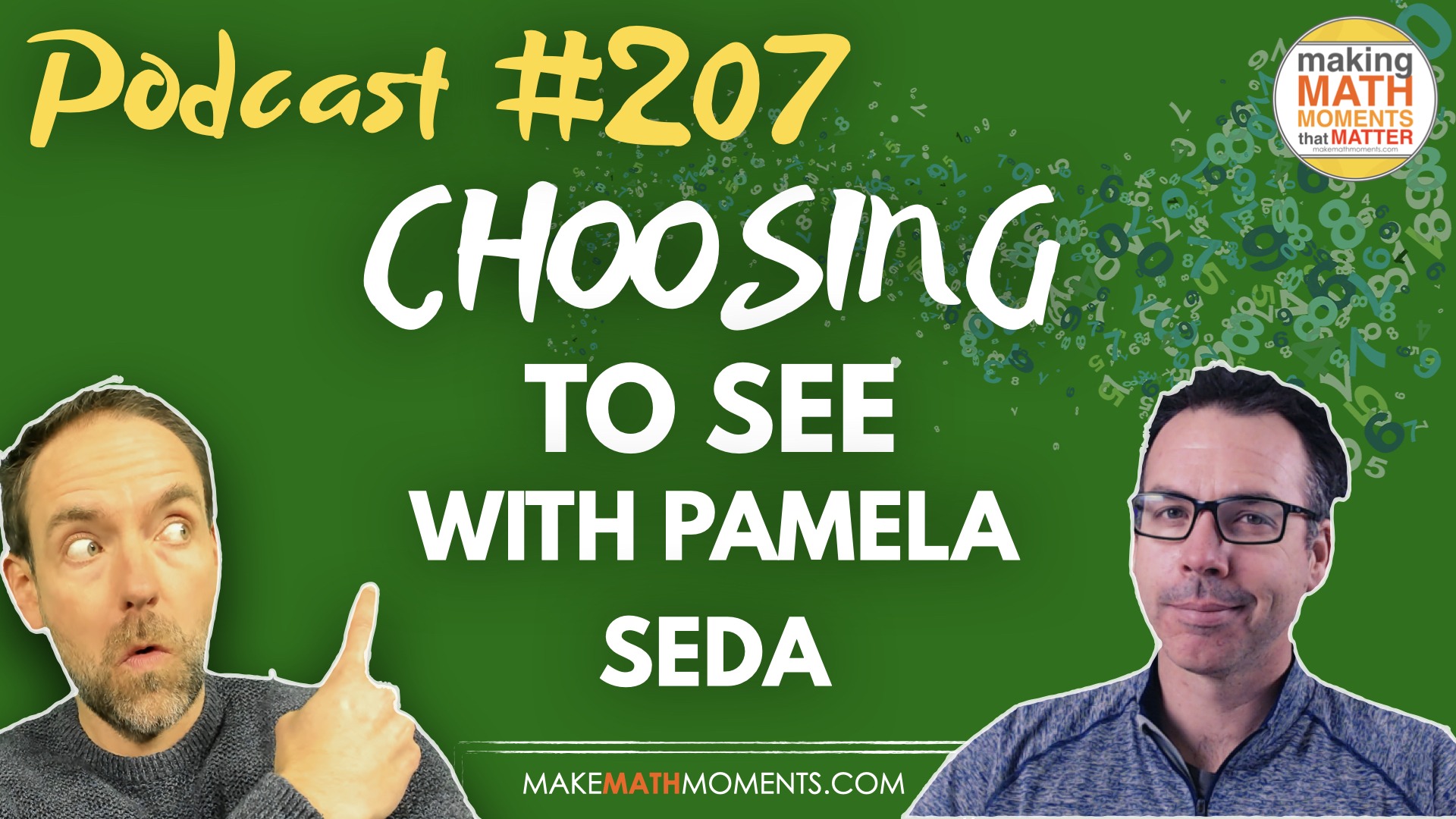 Episode 207: Choosing To See: An Interview with Pamela Seda