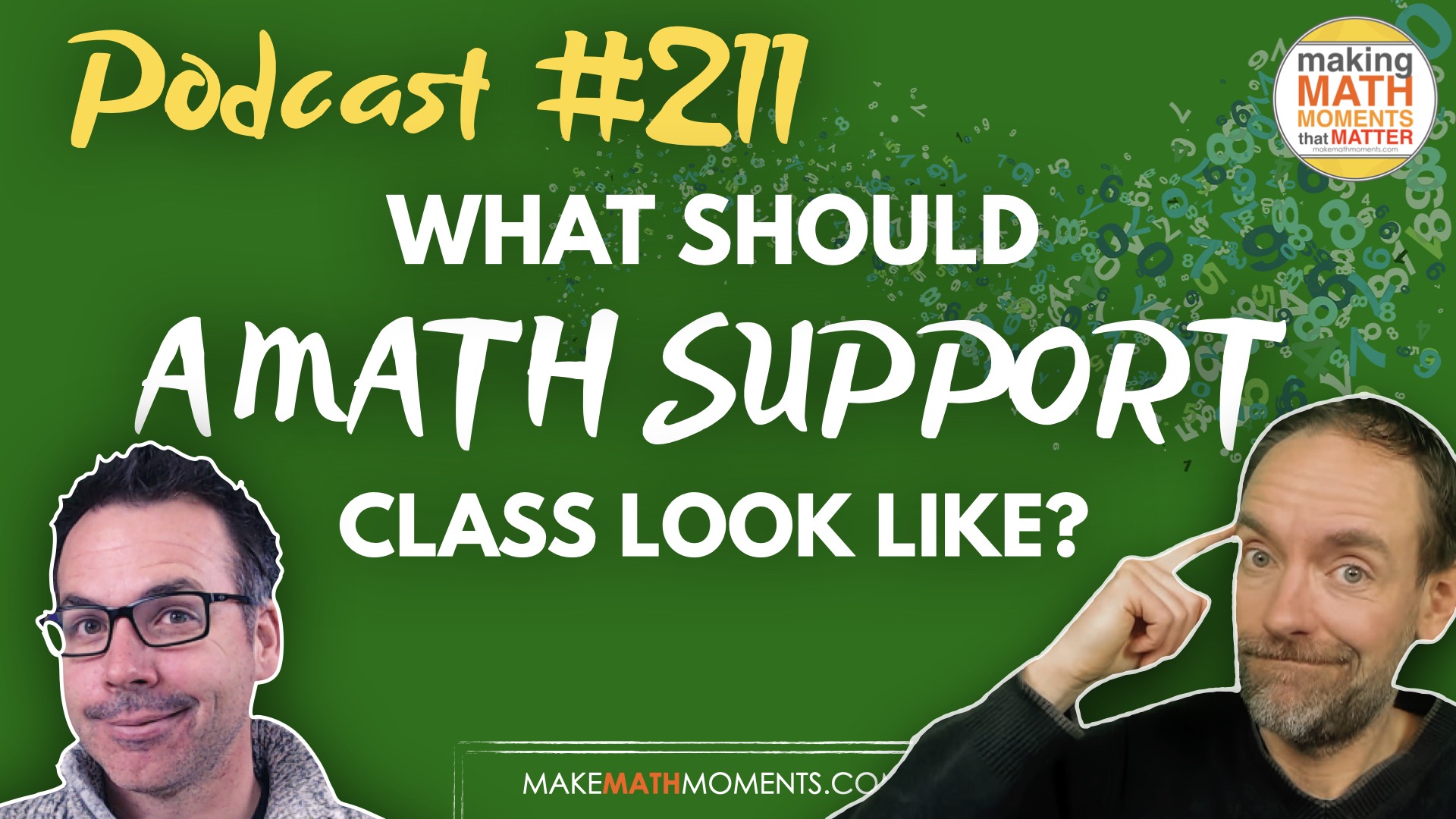Episode #211: What Should a Math Support Class Look Like? – A Math Mentoring Moment