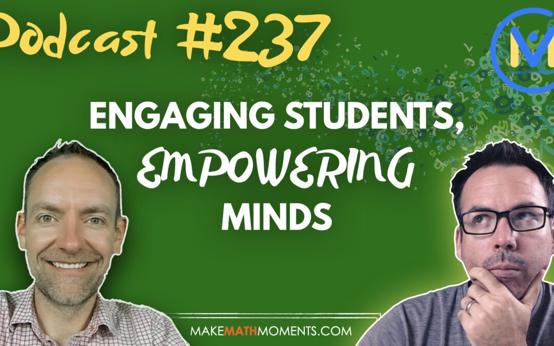 Episode 237: Engaging Students, Empowering Minds: A Conversation with Bill McCallum