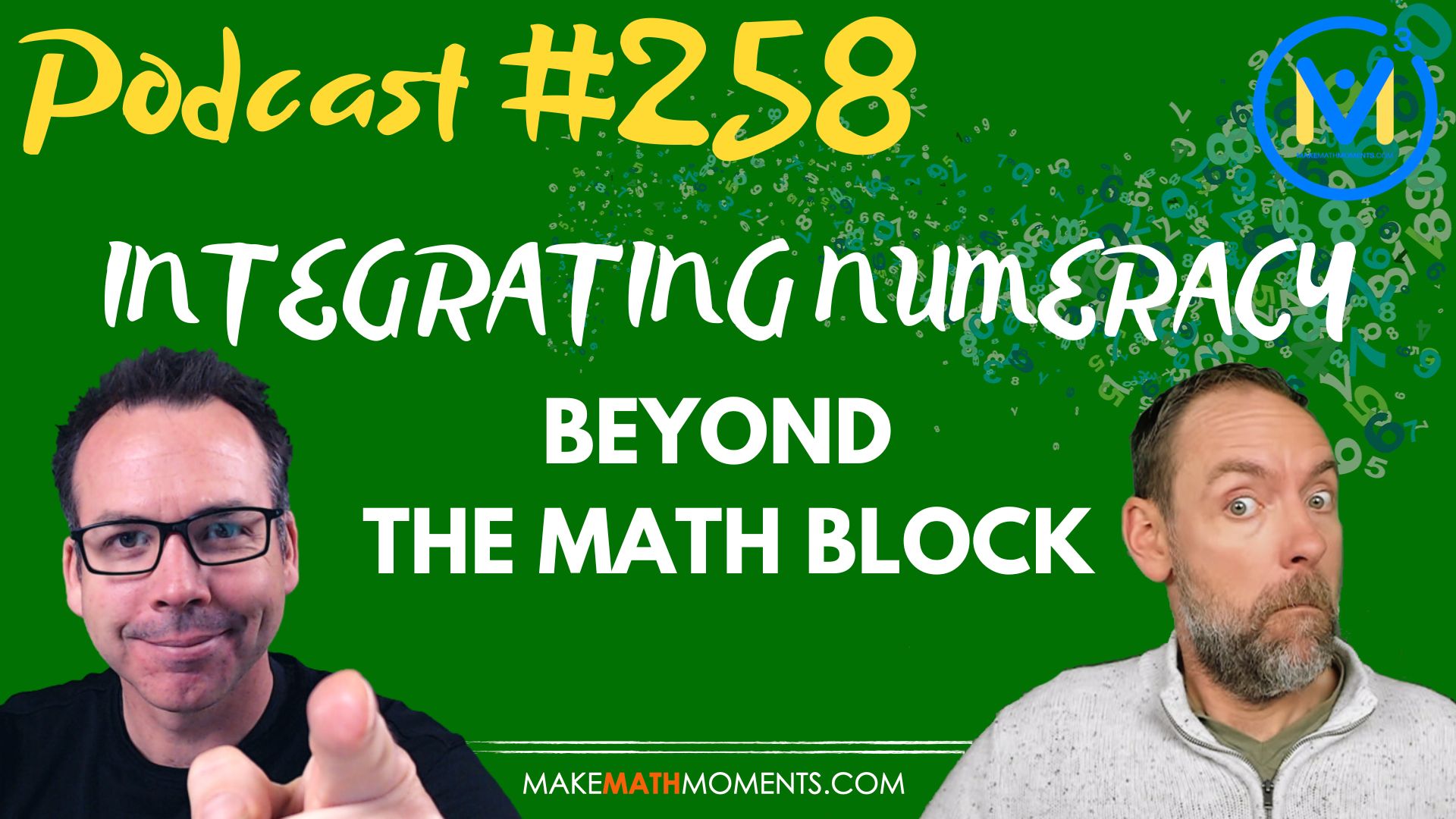 Episode #258: Integrating Numeracy Beyond the Math Block: An interview with Kendra Jacobs