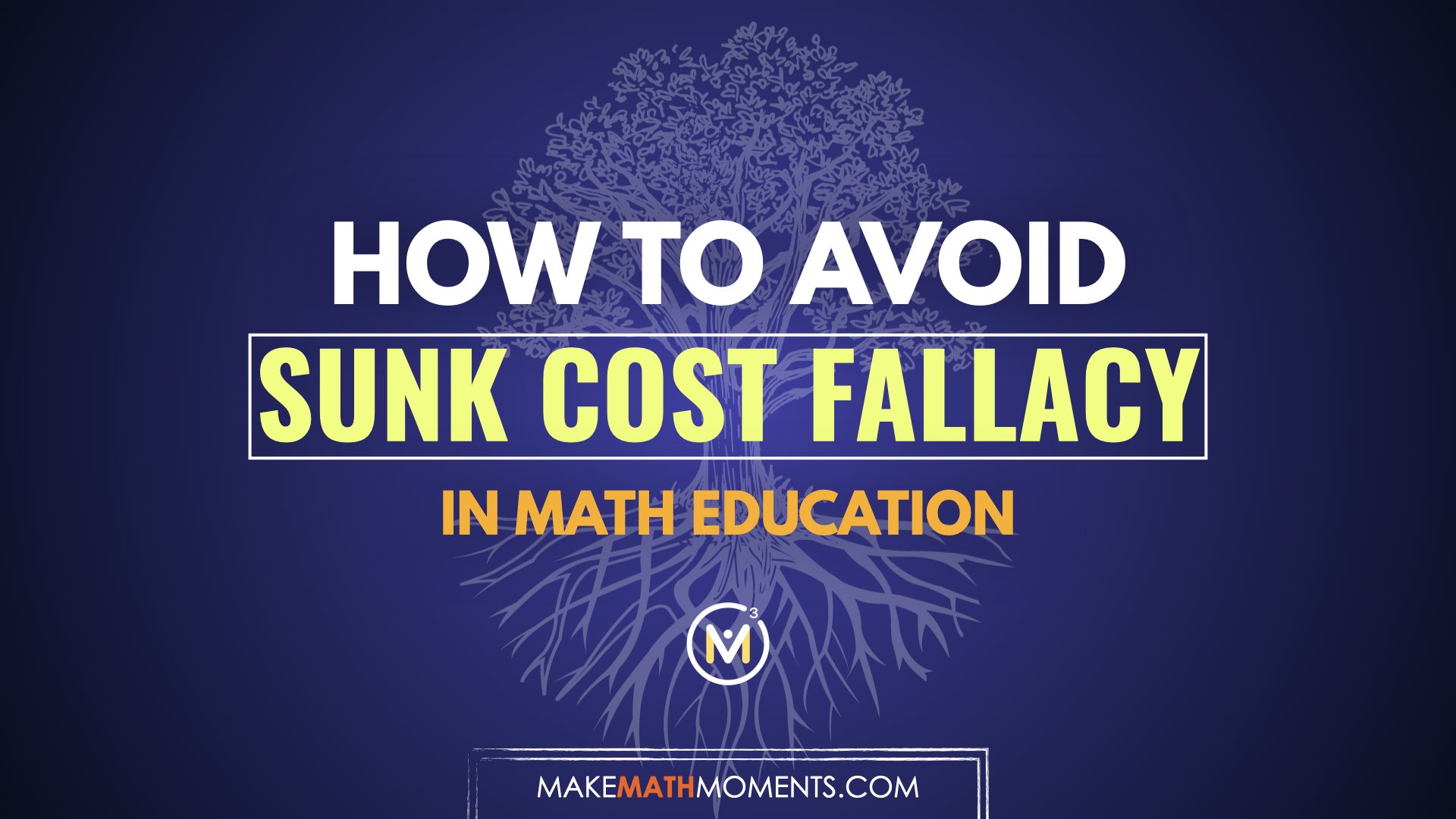 Avoiding The Sunk Cost Fallacy in Math Education: Lessons Learned From Being Scammed Online