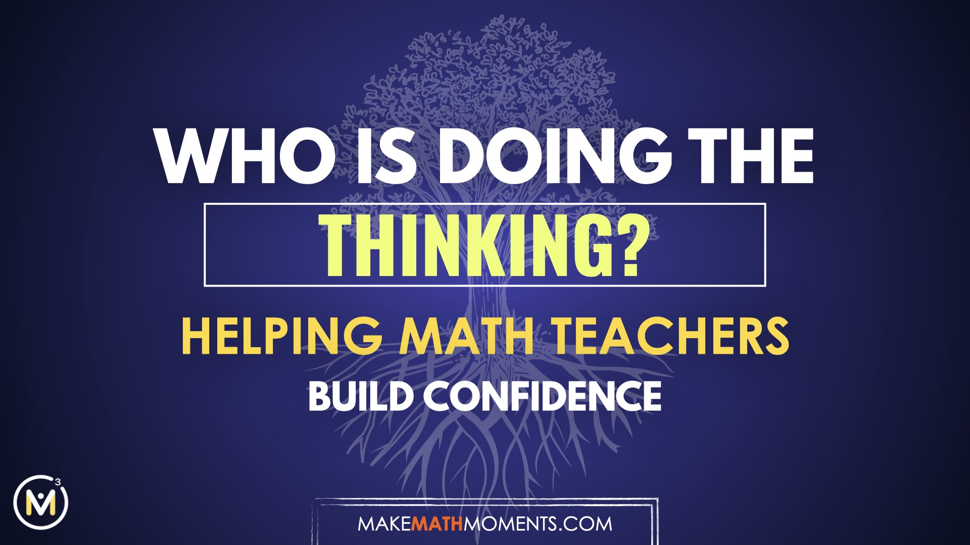 How Can We Get Math Teachers To Do The Right Kind Of Thinking?