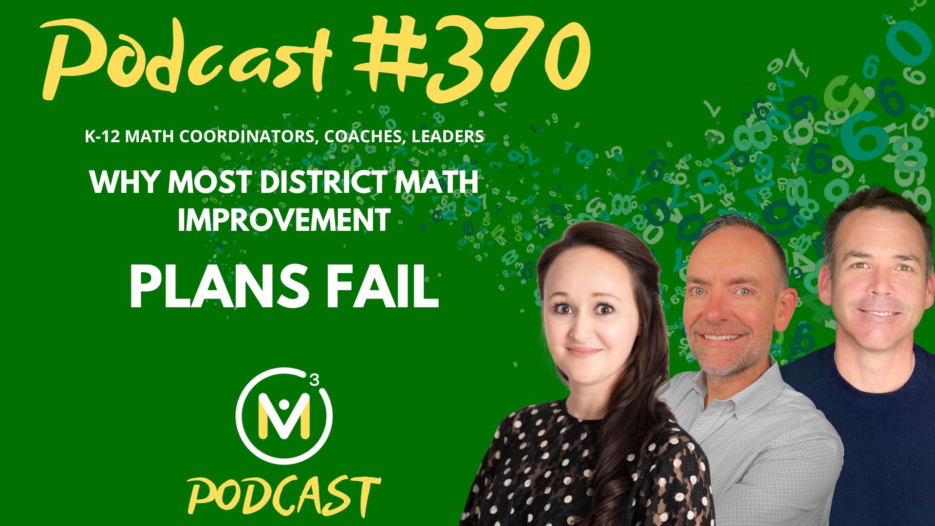 Episode #370: Why Most District Math Improvement Plans Fail (And How to Fix It)