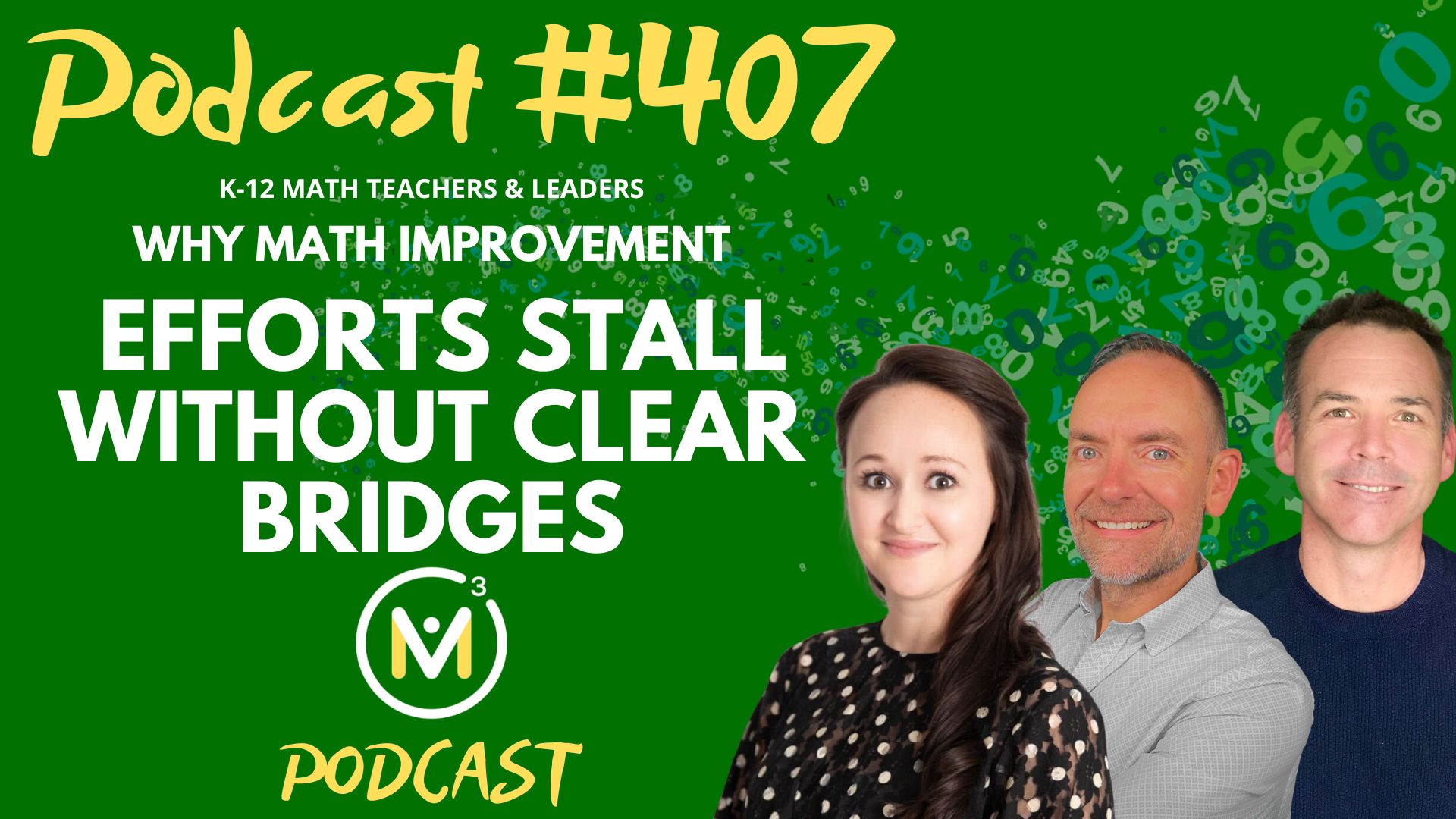 Episode #407: Why Math Improvement Efforts Stall Without Clear Bridges