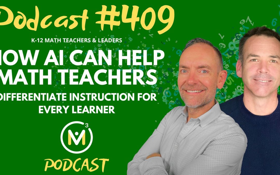Episode #409: How AI Can Help Math Teachers Differentiate Instruction for Every Learner