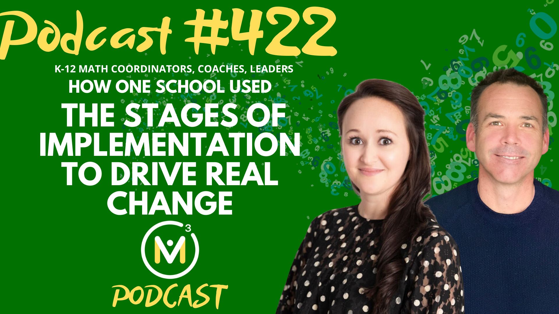 Episode #422: How One School Used the Stages of Implementation to Drive Real Change