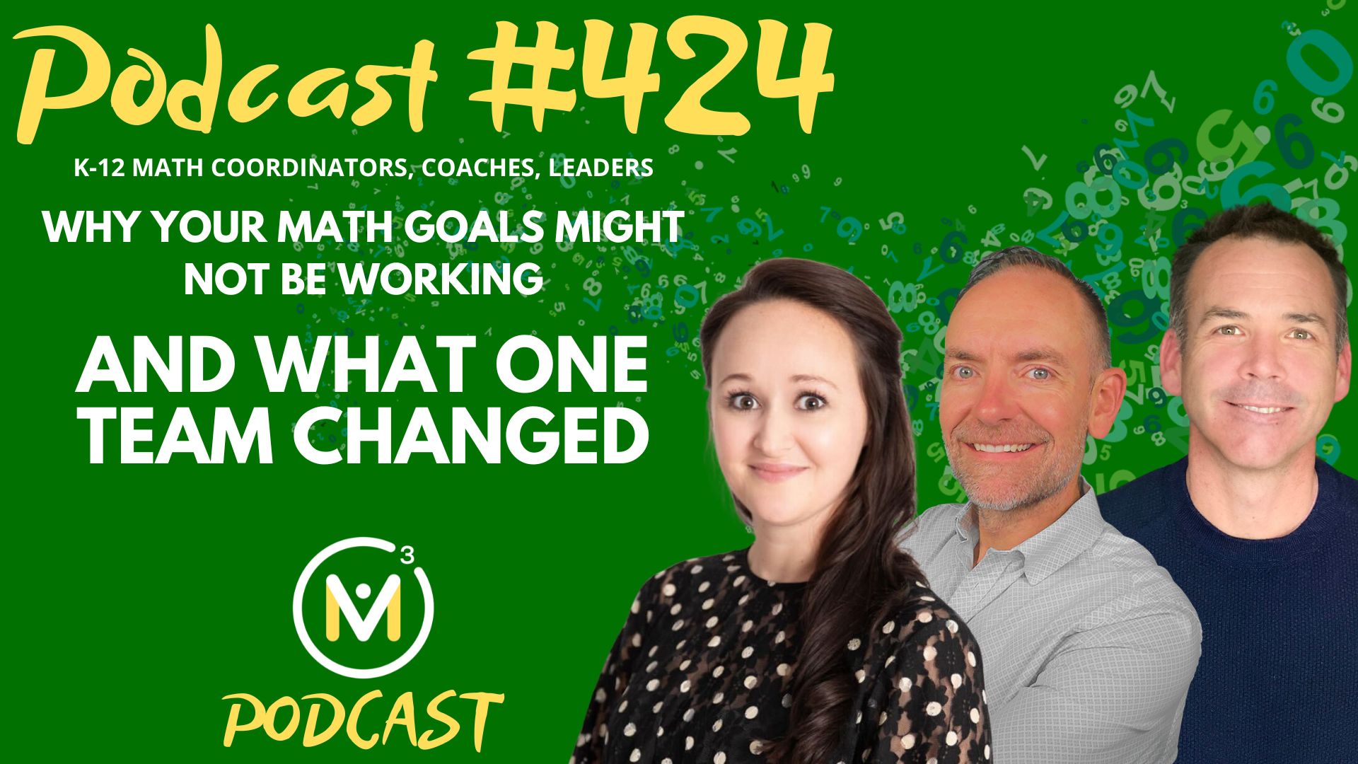 Episode #424: Why Your Math Goals Might Not Be Working — and What One Team Changed