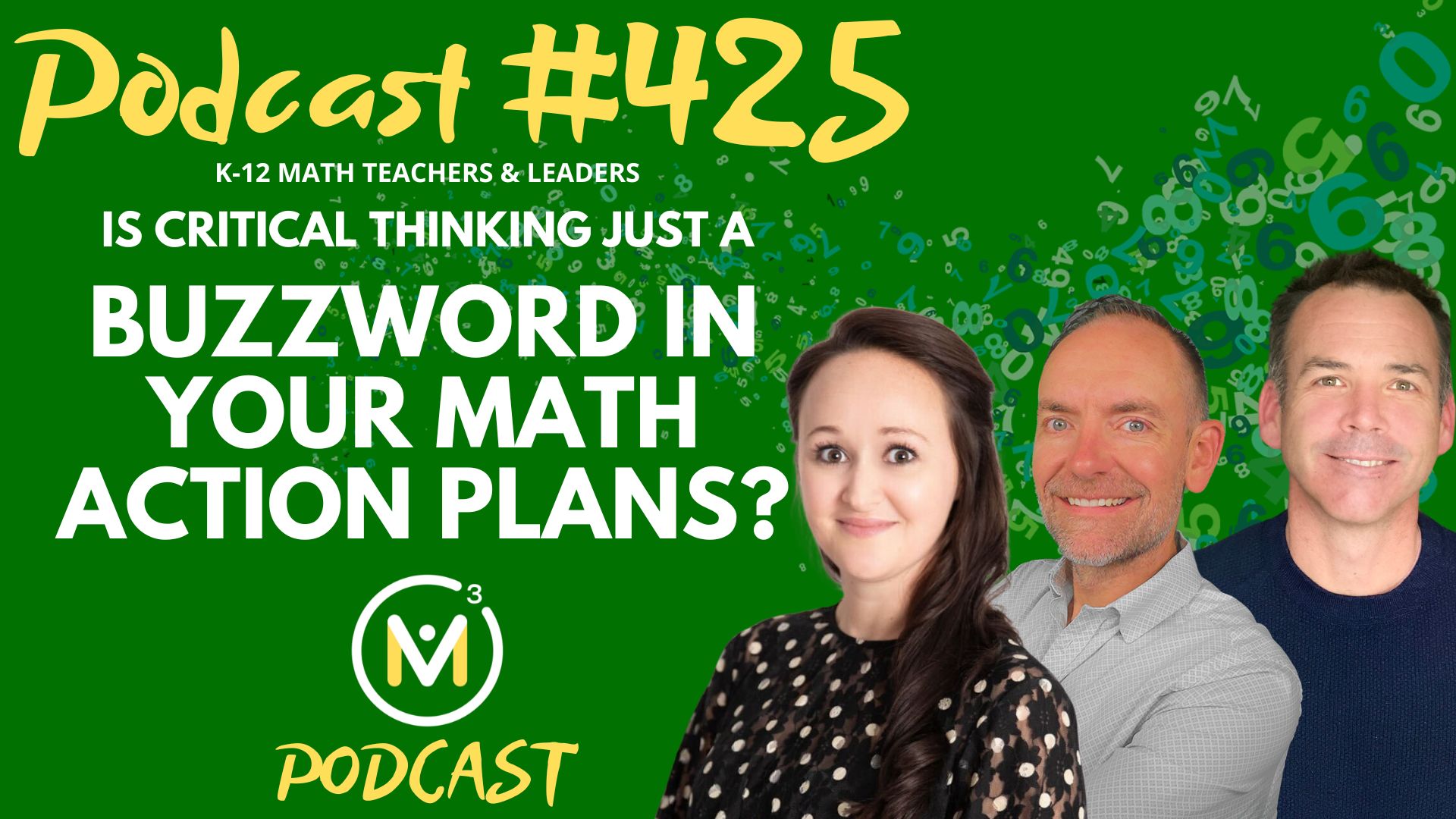 Episode #425: Is Critical Thinking Just a Buzzword in Your Math Action Plans?