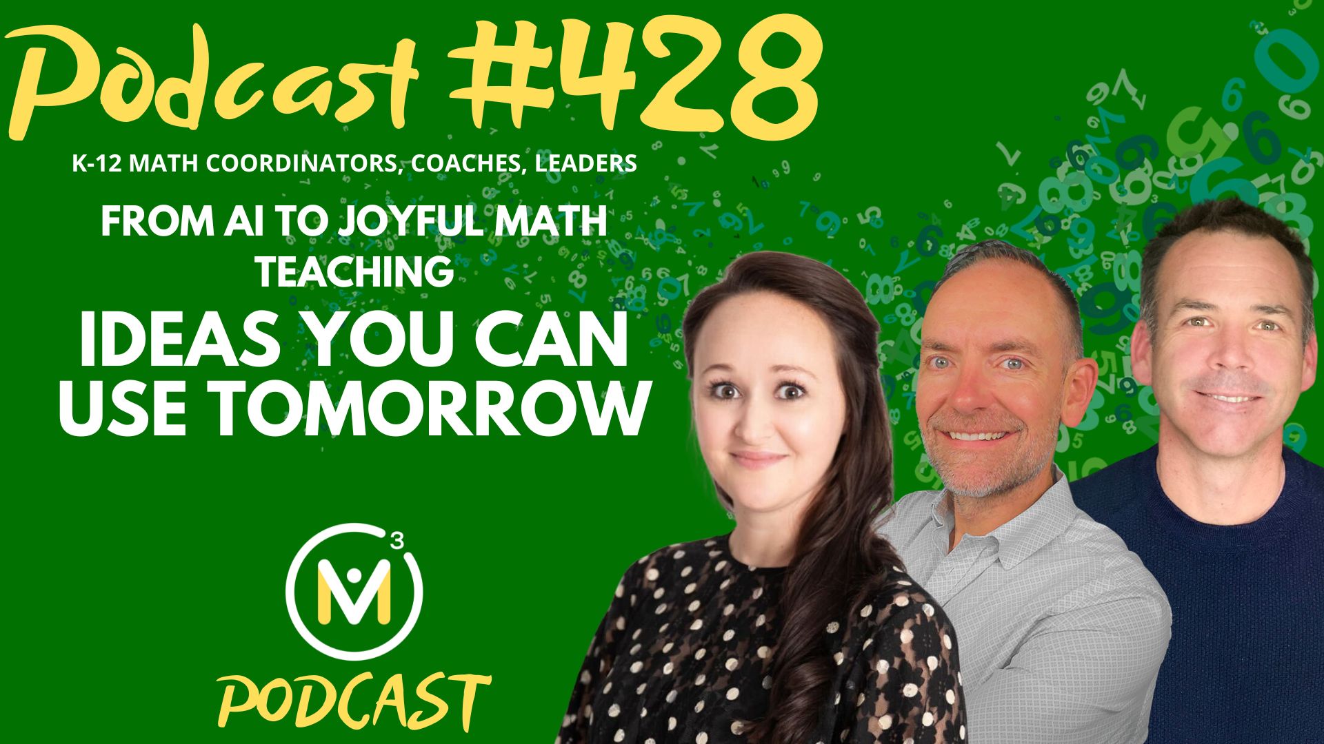 Episode #428: From AI to Joyful Math Teaching: Ideas You Can Use Tomorrow