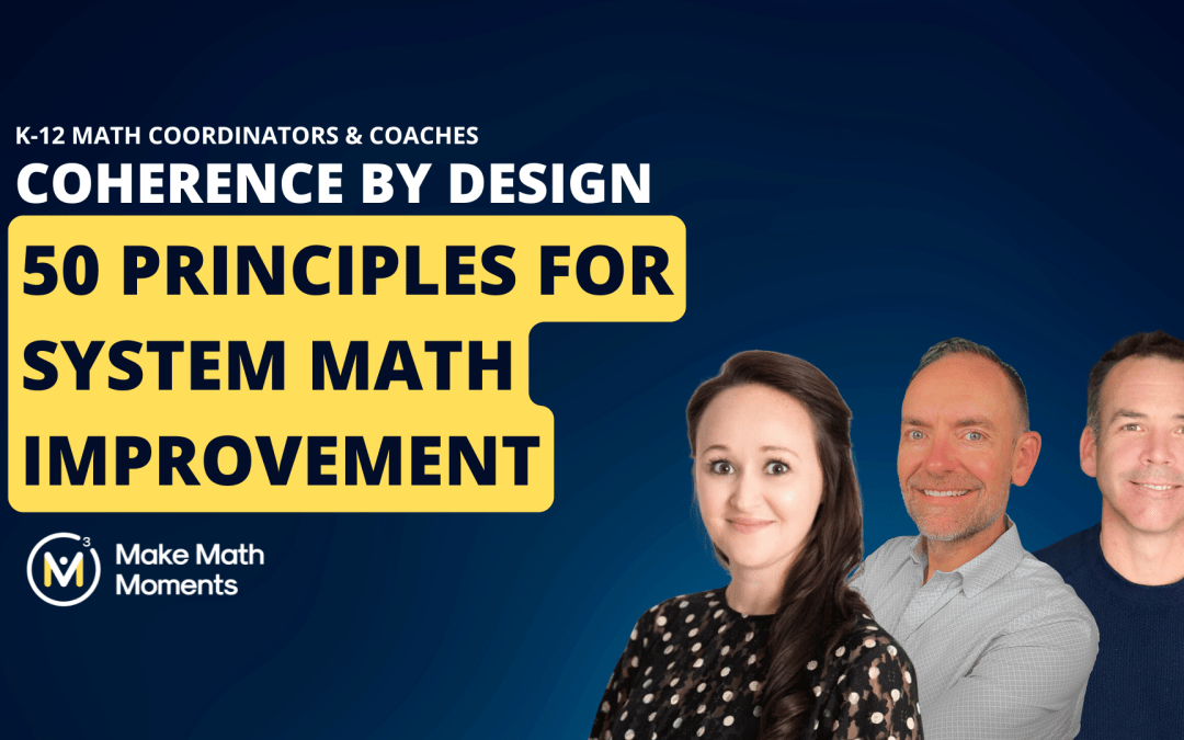50 Principles for Sustainable, Systematized K–12 Mathematics Improvement