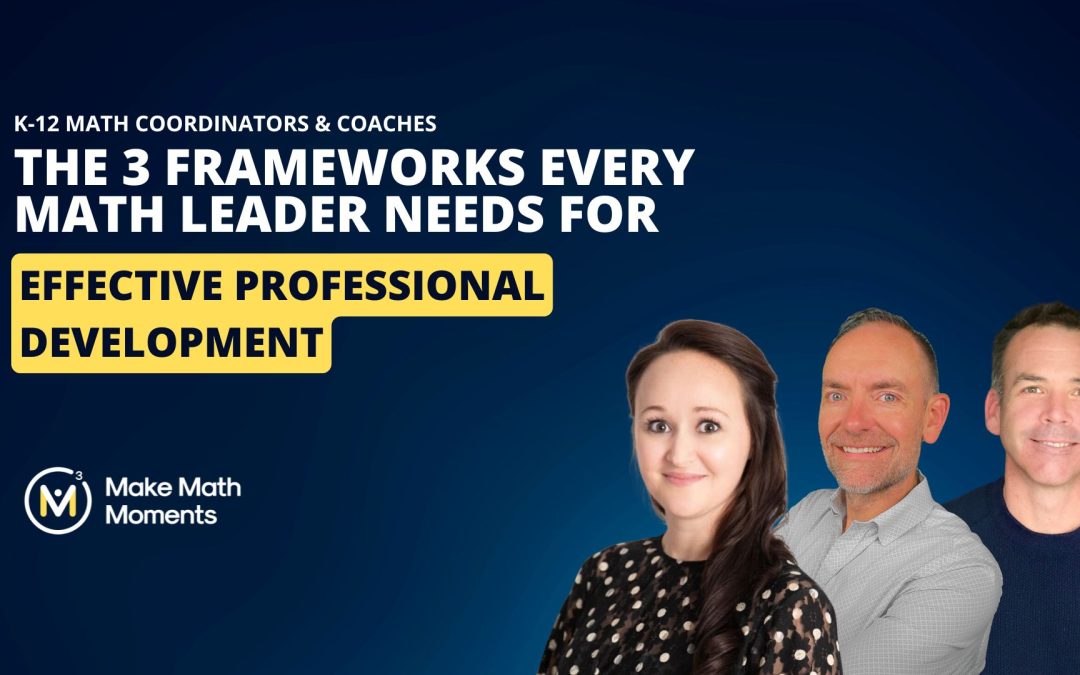 Stop Wasting Teachers’ Time: Making Math PD Practical, Coherent, and Ongoing