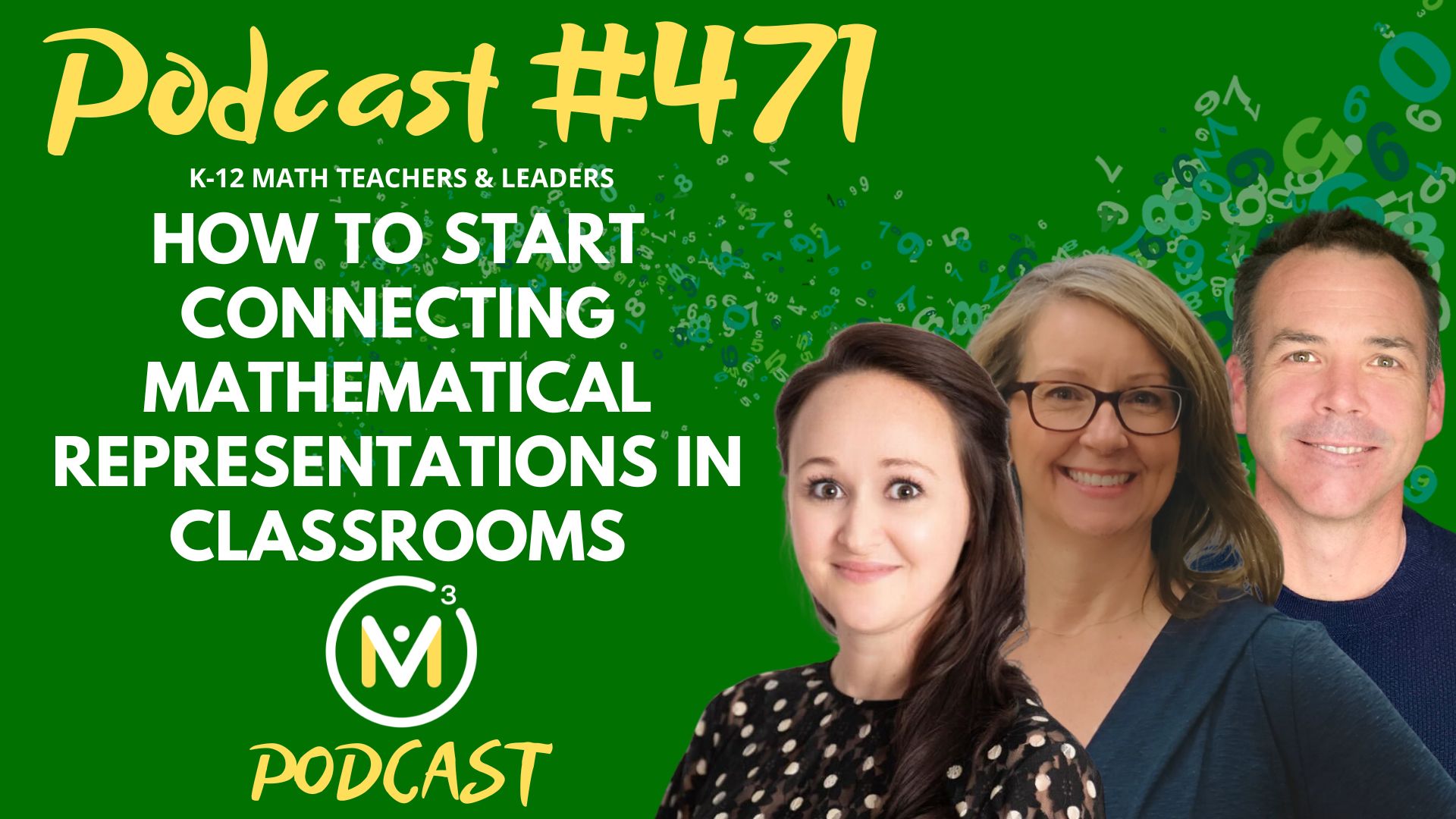 Episode #471: How to Start Connecting Mathematical Representations in Classrooms