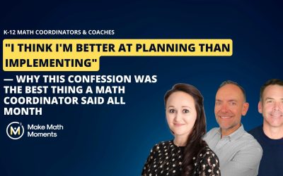 How One Math Coordinator Turned 62 Touchpoints Into a Coherent Math Improvement Plan