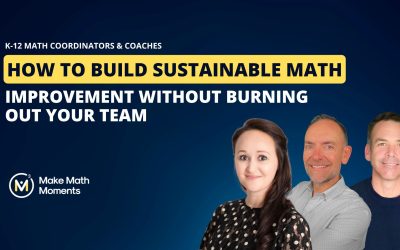 How to Build Sustainable Math Improvement Without Burning Out Your Team