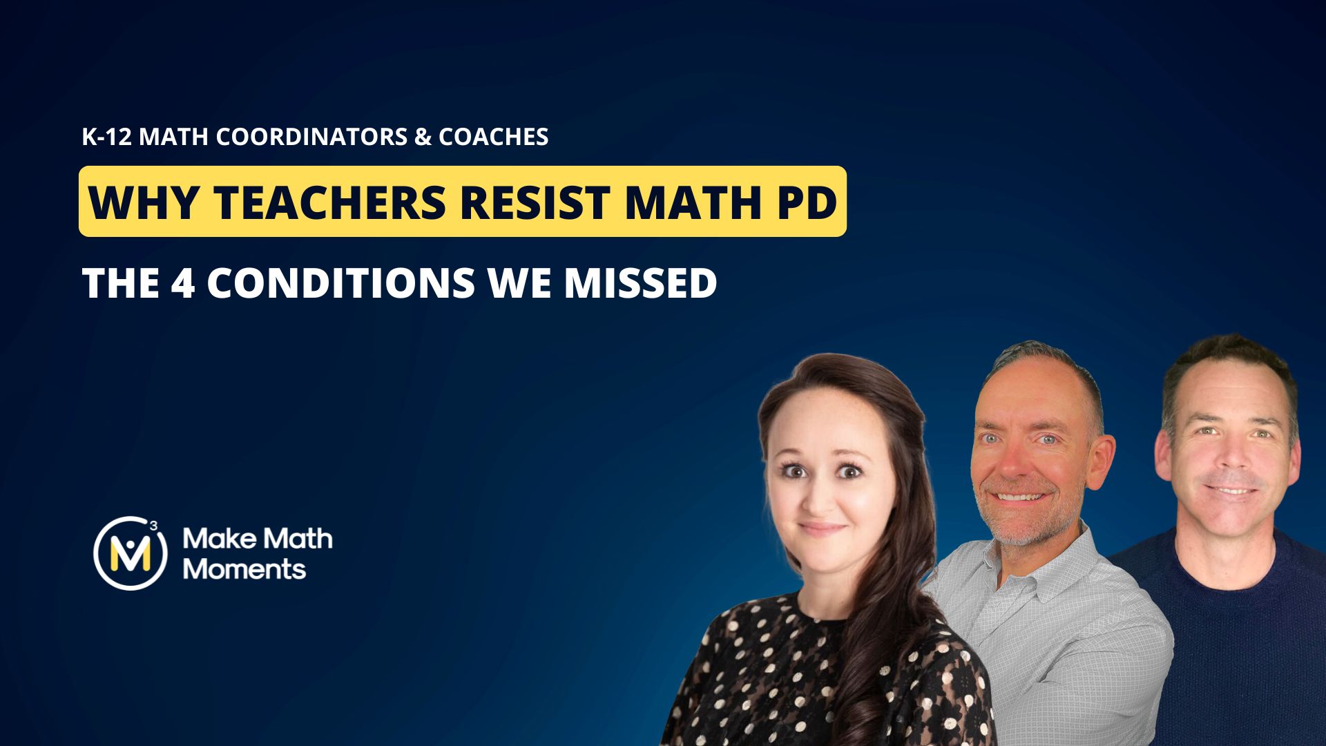 Why Math Teachers Resist Professional Development: 4 Conditions why teachers resist professional development